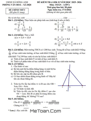 Đề Thi Giữa Học Kì 2 Toán Lớp 6 Năm 2025-2026 Huyện Đông Anh, Hà Nội Kèm Lời Giải Chi Tiết