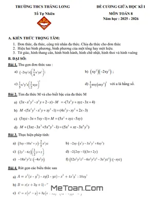 Trọn Bộ Đề Cương Ôn Tập Giữa Kì 1 Toán 8 Năm Học 2025 - 2026 Trường THCS Thăng Long - Hà Nội