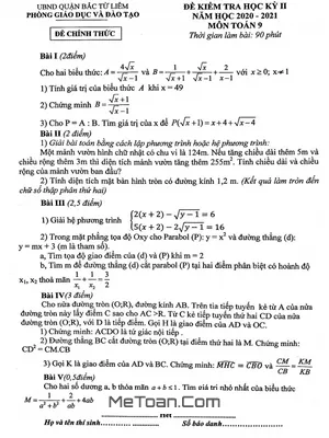 Đề thi HK2 Toán 9 năm 2020 - 2021 phòng GD&ĐT Bắc Từ Liêm - Hà Nội