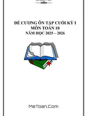 Đề Cương Ôn Tập Học Kỳ 1 Toán 10 Năm 2025 - 2026 THPT Thanh Khê - Đà Nẵng